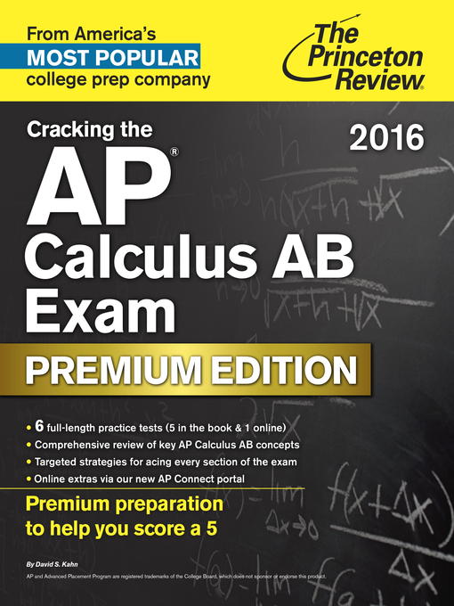 Title details for Cracking the AP Calculus AB Exam 2016, Premium Edition by Princeton Review - Available